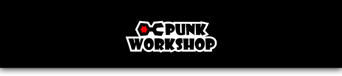 PUNK WORKSHOP